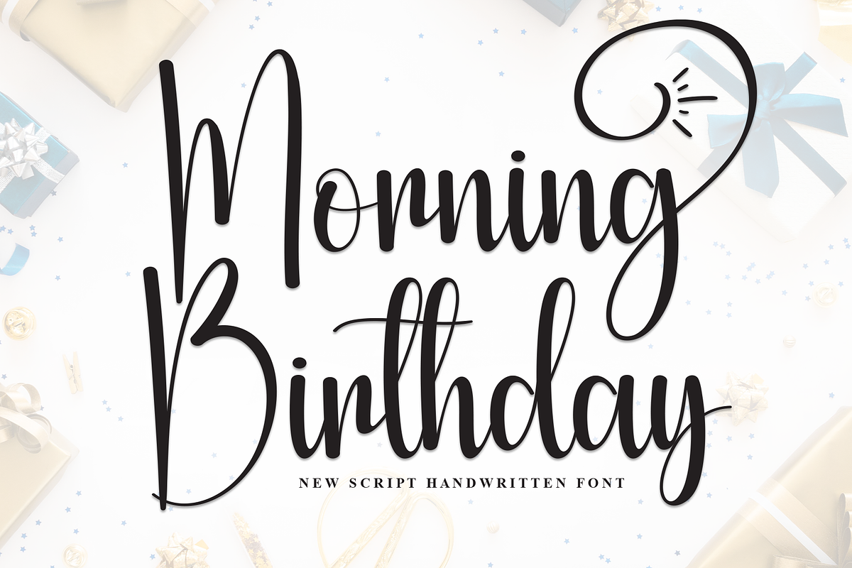 Morning Birthday | Script Font, a Handwritten Font by Scratchones (Photo 1 of 9)