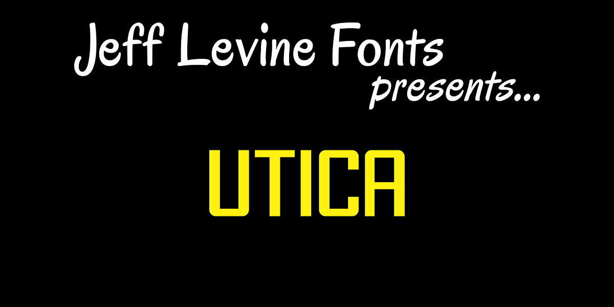 Utica JNL, a Font by Jeff Levine Fonts