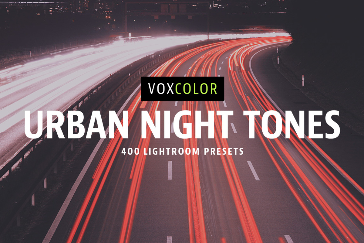 Urban Night Tones - 400 LR Presets, an Action Add-On by VOXCOLOR (Photo 1 of 4)