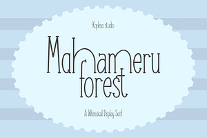 Mahameru Forest | Whimsical Serif