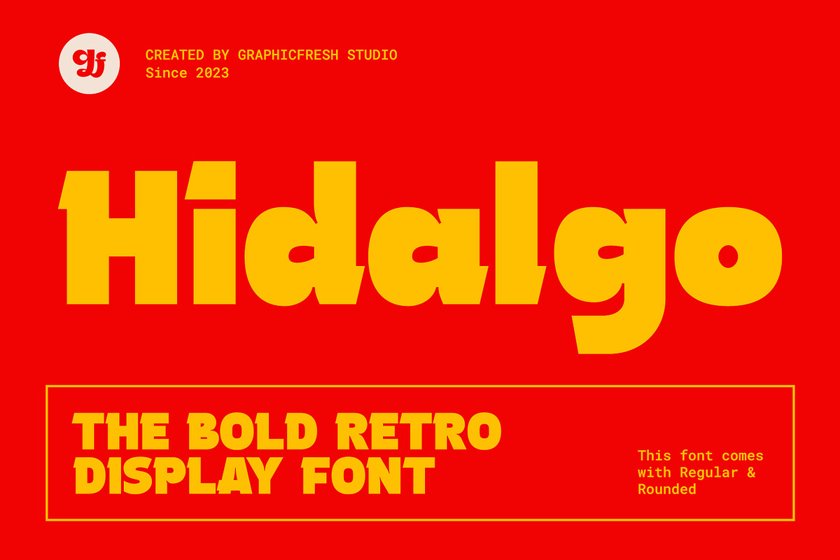 Hidalgo - The Retro Display Font, a Sans Serif Font by Graphicfresh (Photo 1 of 10)