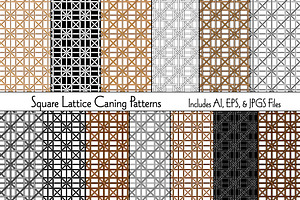 Square Lattice Caning Patterns