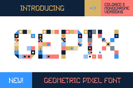 Gepix - Geometric Pixel Color Font, a Font by Lunarts Studio