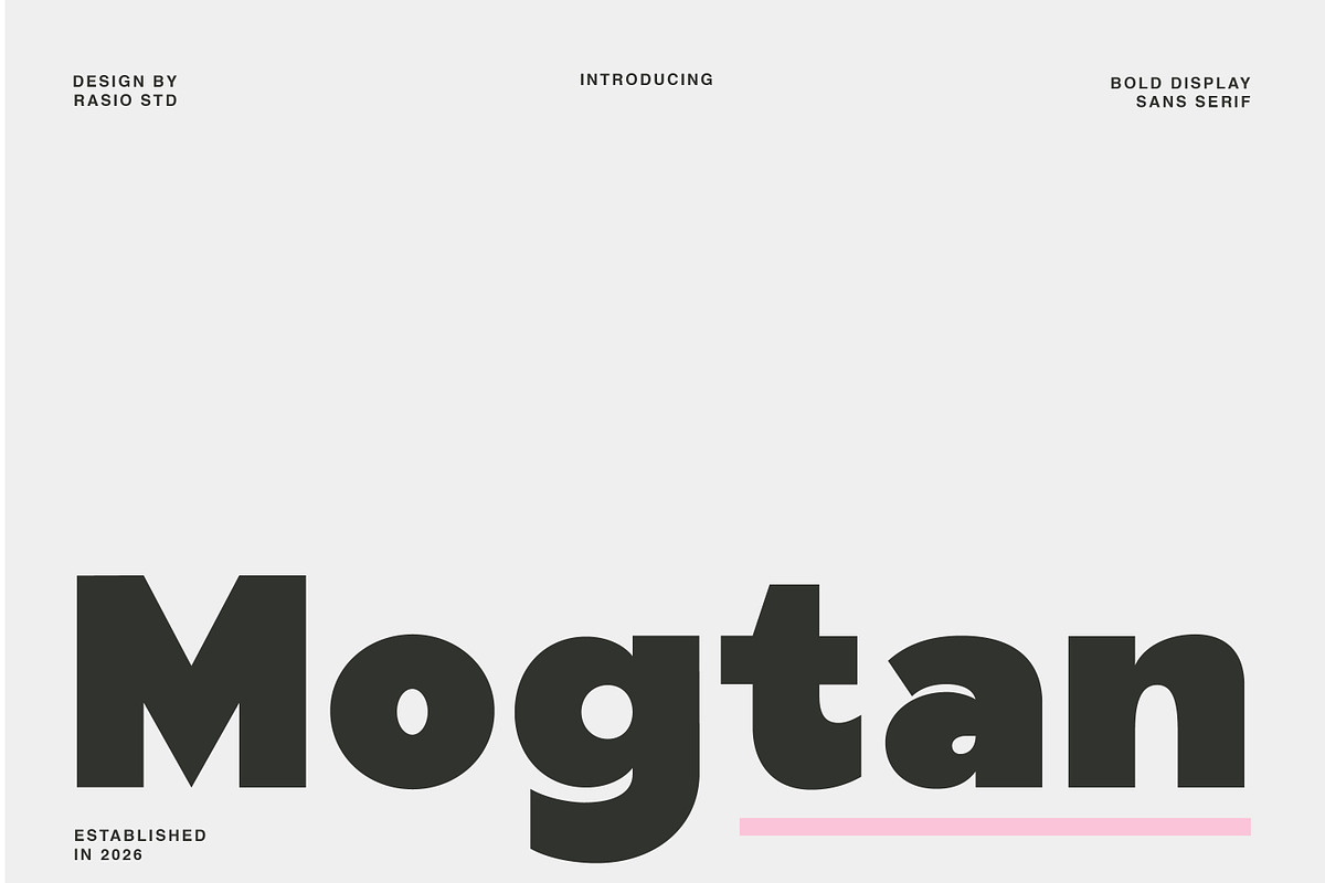 Mogtan Bold Display Sans Font, a Sans Serif Font by Rasio Studio (Photo 1 of 10)