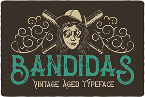 Bandidas Typeface