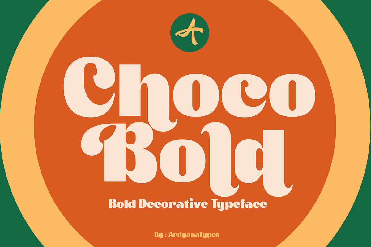 Choco Bold - Decorative Typeface, a Serif Font by Ardyanatypes (Photo 1 of 12)
