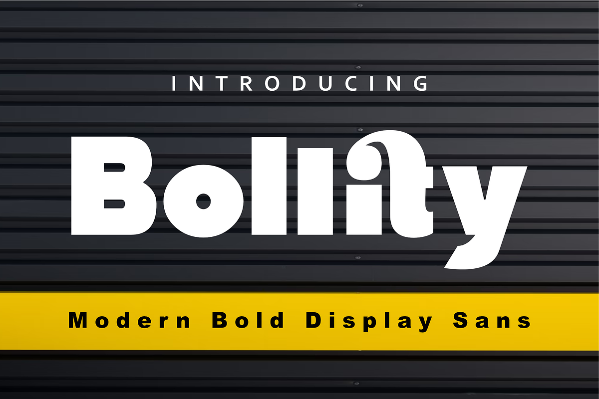 Bollity - Modern Bold Display Sans, a Sans Serif Font by zamjumps (Photo 1 of 9)