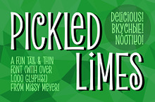 Pickled Limes: a quirky tall font!