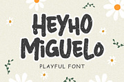 Heyho Miguelo! - Playful Font, a Font by Arterfak Project (Thumbnail 1 of 13)
