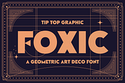 Foxic – A Geometric Art Deco Font, a Font by Tiptop Graphic (Thumbnail 1 of 8)