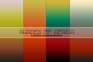 Shades Of Africa