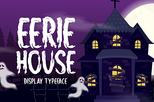 Eerie House Typeface