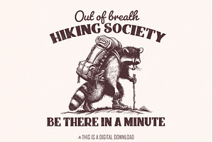 Out of Breath Hiking Society PNG, an Illustration by SharpMarketplace