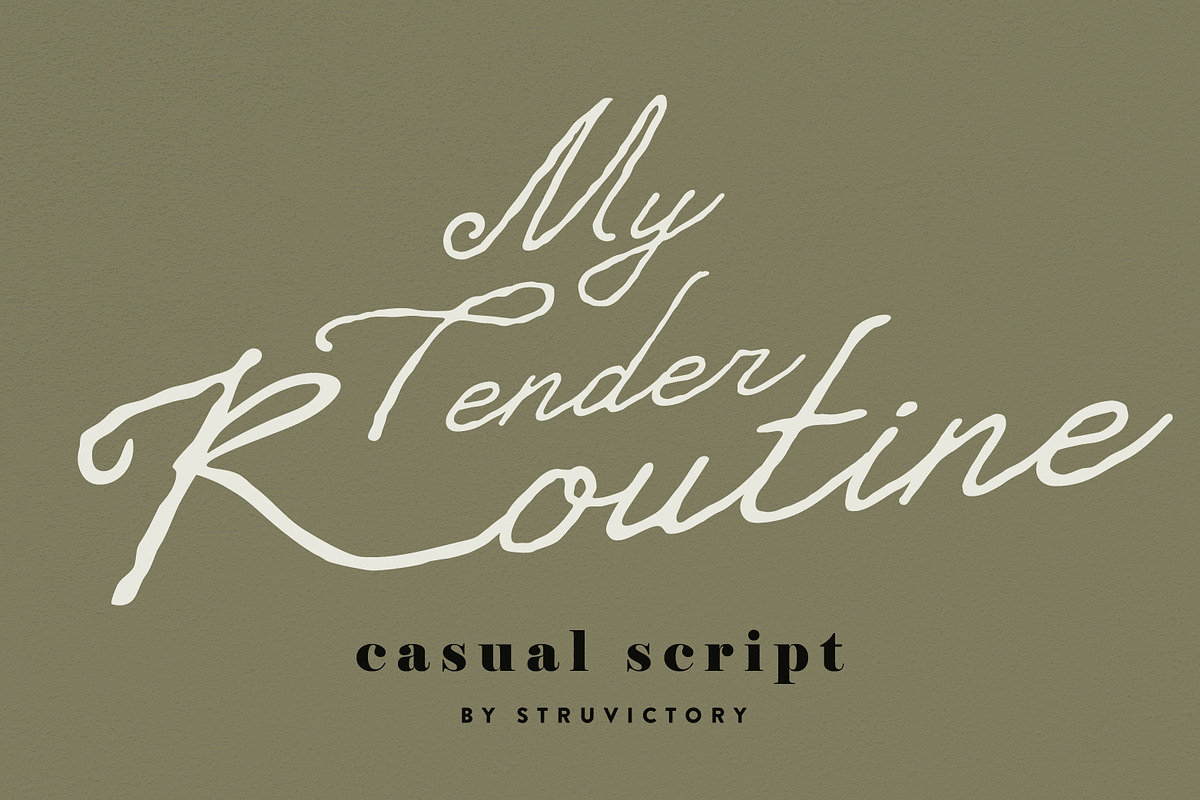 My Tender Routine Handwritten Script, a Script Font by Struvictory.art (Photo 1 of 9)