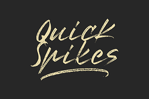 Quick Spikes