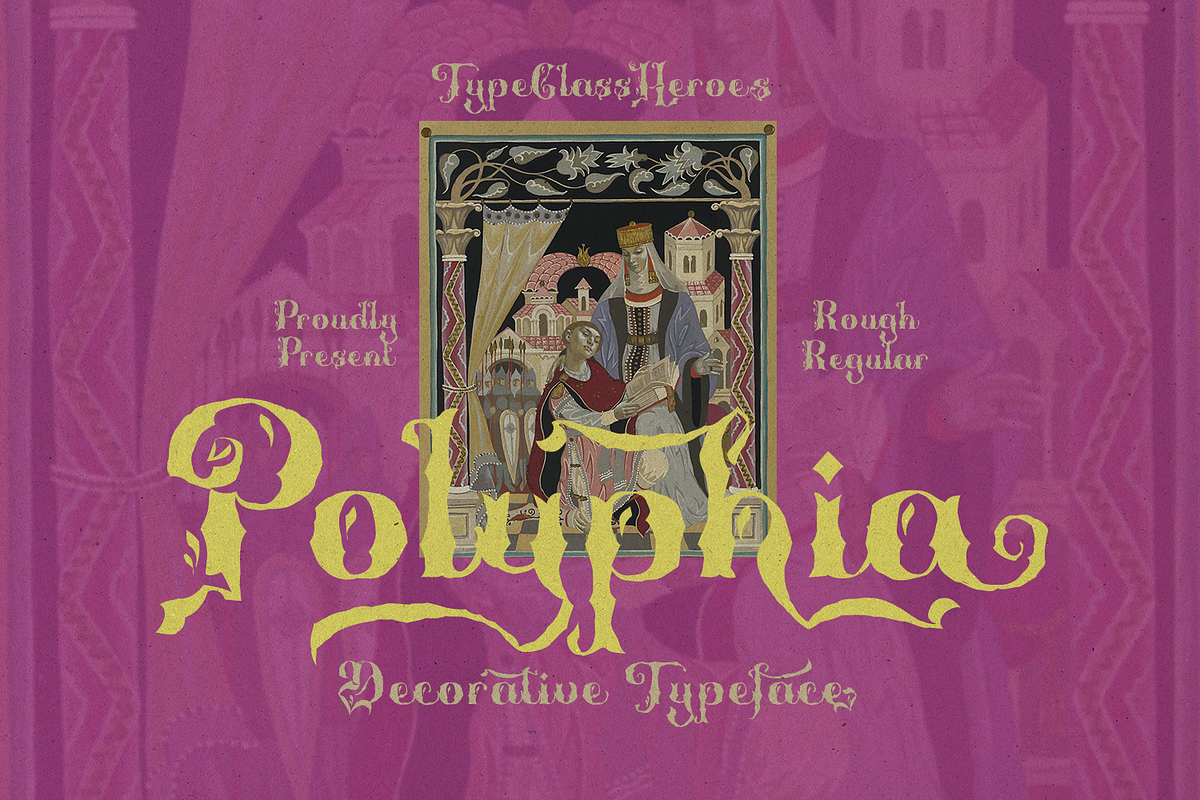 Polyphia - Decorative Font, a Blackletter Font by TypeClassHeroes (Photo 1 of 10)