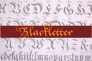 Blackletter Alphabets 30 Alphabets