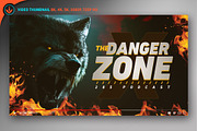 Danger Zone YouTube Video Thumbnail, a Social Media Template by SeraphimChris (Thumbnail 1 of 3)