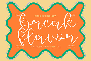 Break Flavor Modern Handwritten