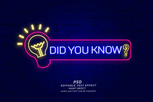 Did You Know Neon Sign PSD Editable, a Brushes & More by TrueVector