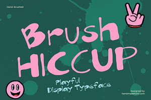 Brush Hiccup Font