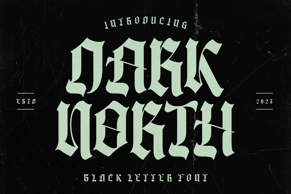 Dark North - Blackletter Font, a Blackletter Font by Burhan Afif (Photo 1 of 7)