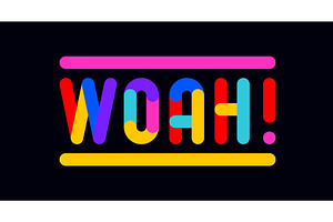Woah. Funny phrase, text, message, an Illustration by Foxys Graphic
