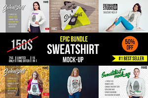 Epic Sweatshirt Mock-Up Bundle