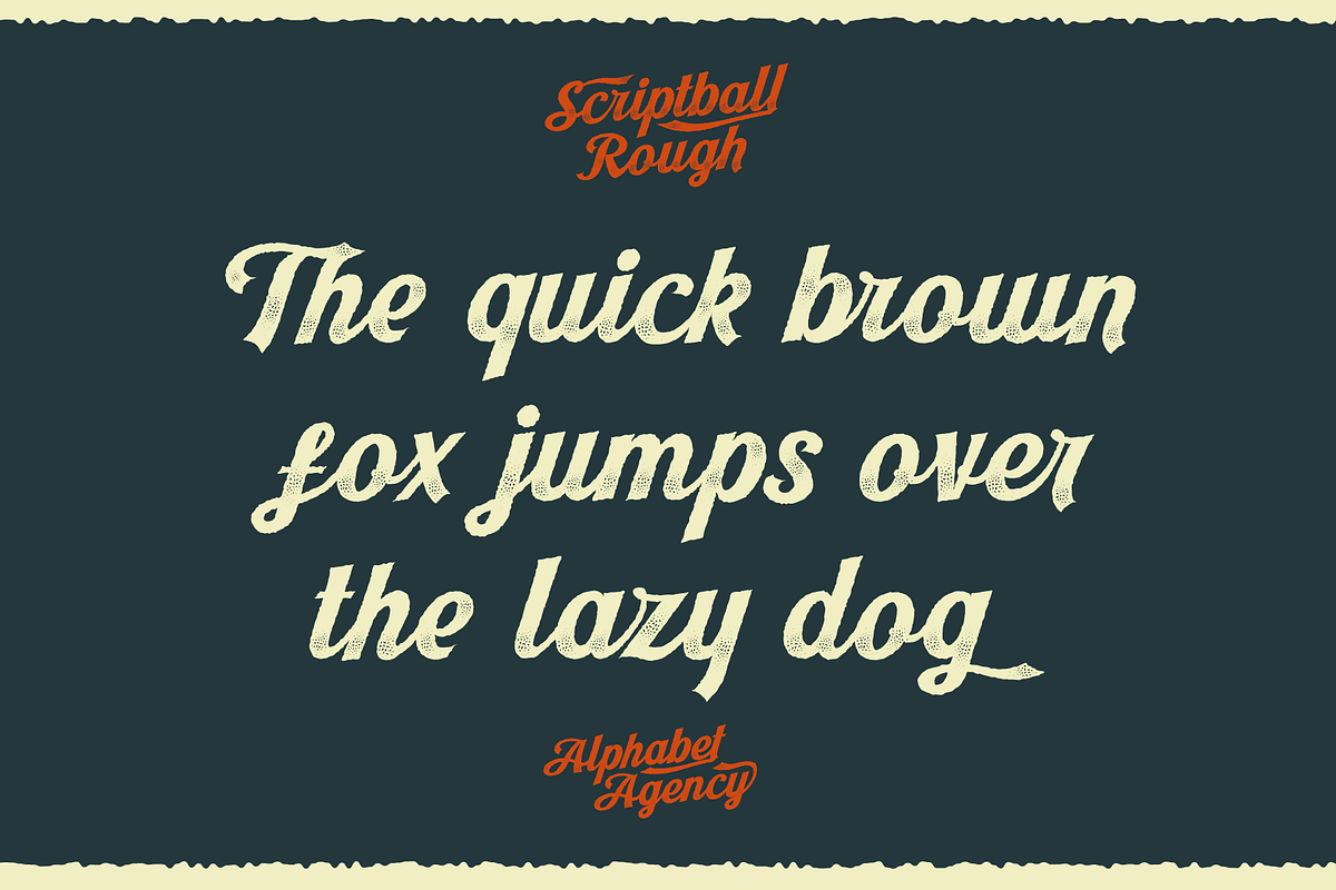 Scriptball Rough Font, a Script Font by Alphabet Agency (Photo 2 of 9)