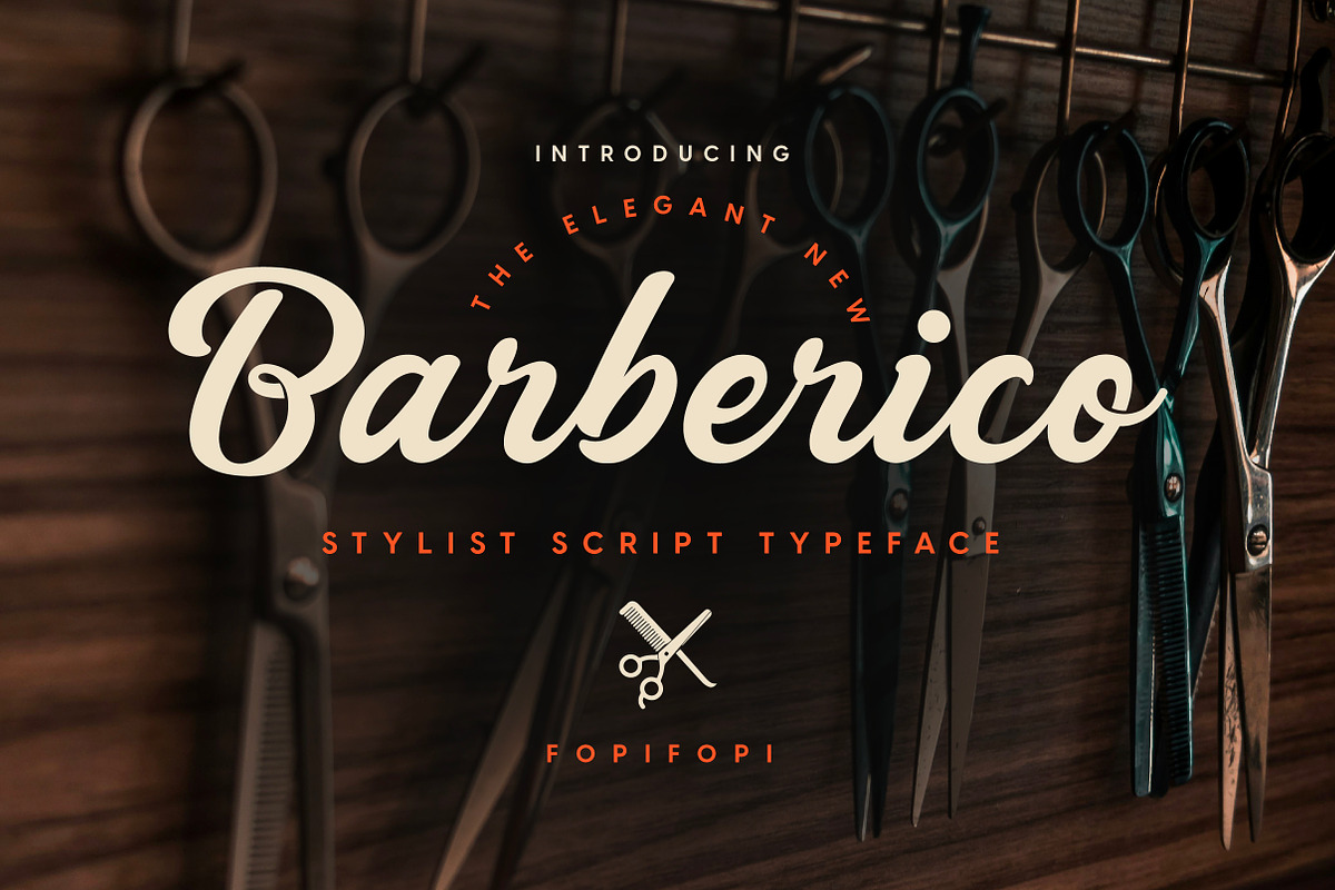 Barberico: The Bold & Stylish Script, a Script Font by fopifopi (Photo 1 of 7)