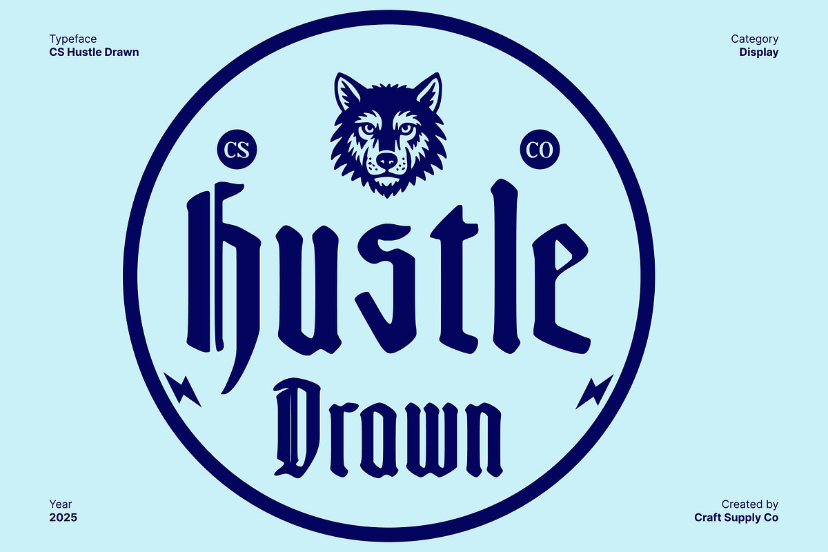 CS Hustle Drawn, a Blackletter Font by Craft Supply Co. (Photo 1 of 8)
