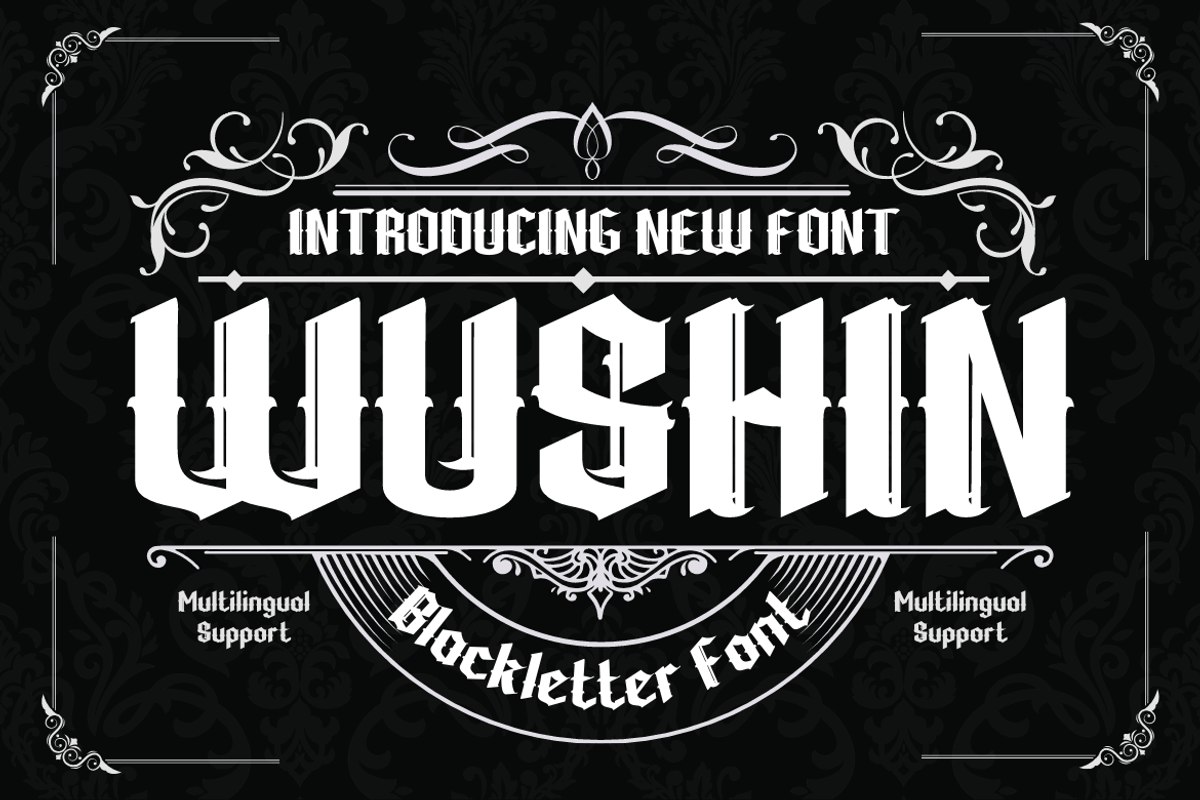 WUSHIN Blackletter font, a Blackletter Font by twinstd (Photo 1 of 13)