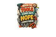 When the Tools Come Out Wall Art, a Background Graphic by LaseredNinja (Thumbnail 2 of 3)