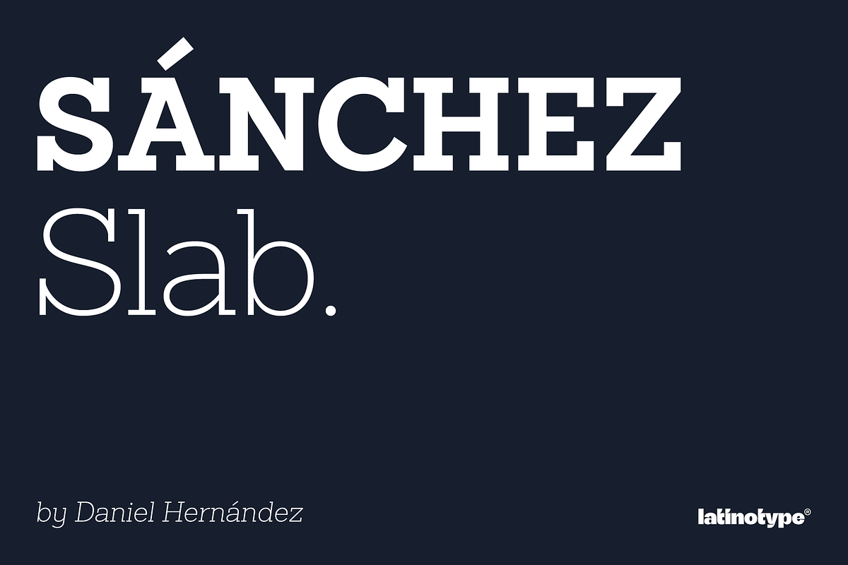 Sanchez Slab, a Slab Serif Font by Latinotype (Photo 1 of 5)