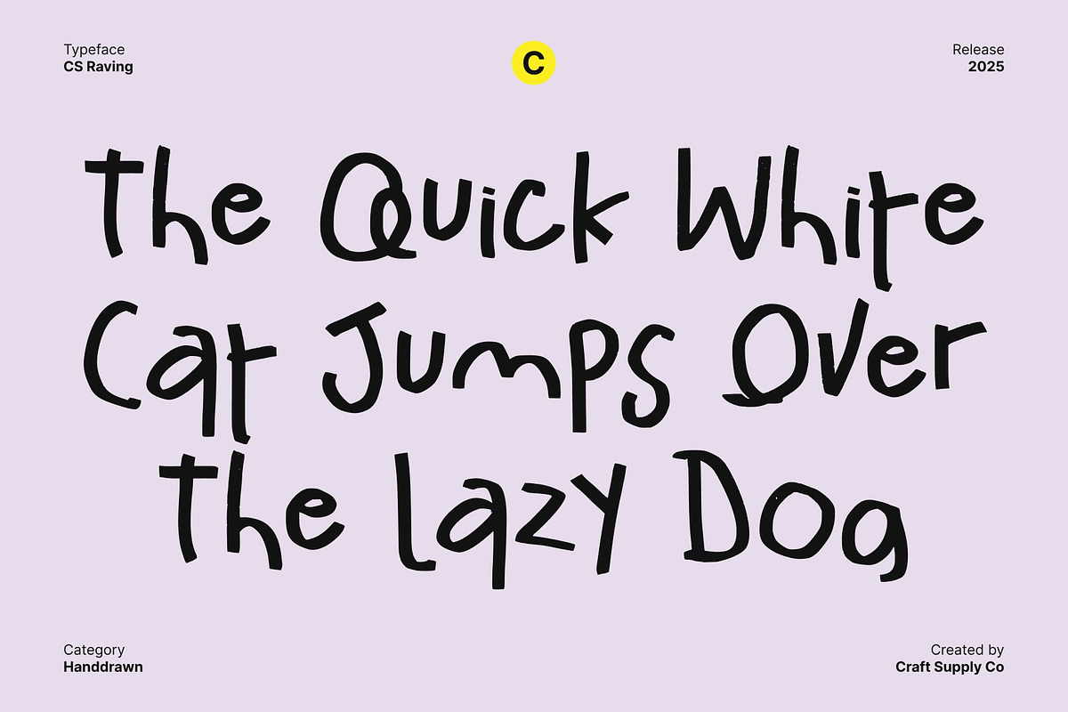 CS Raving – Messy Handwritten Font, a Handwritten Font by Craft Supply Co. (Photo 6 of 8)