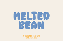Melted Bean