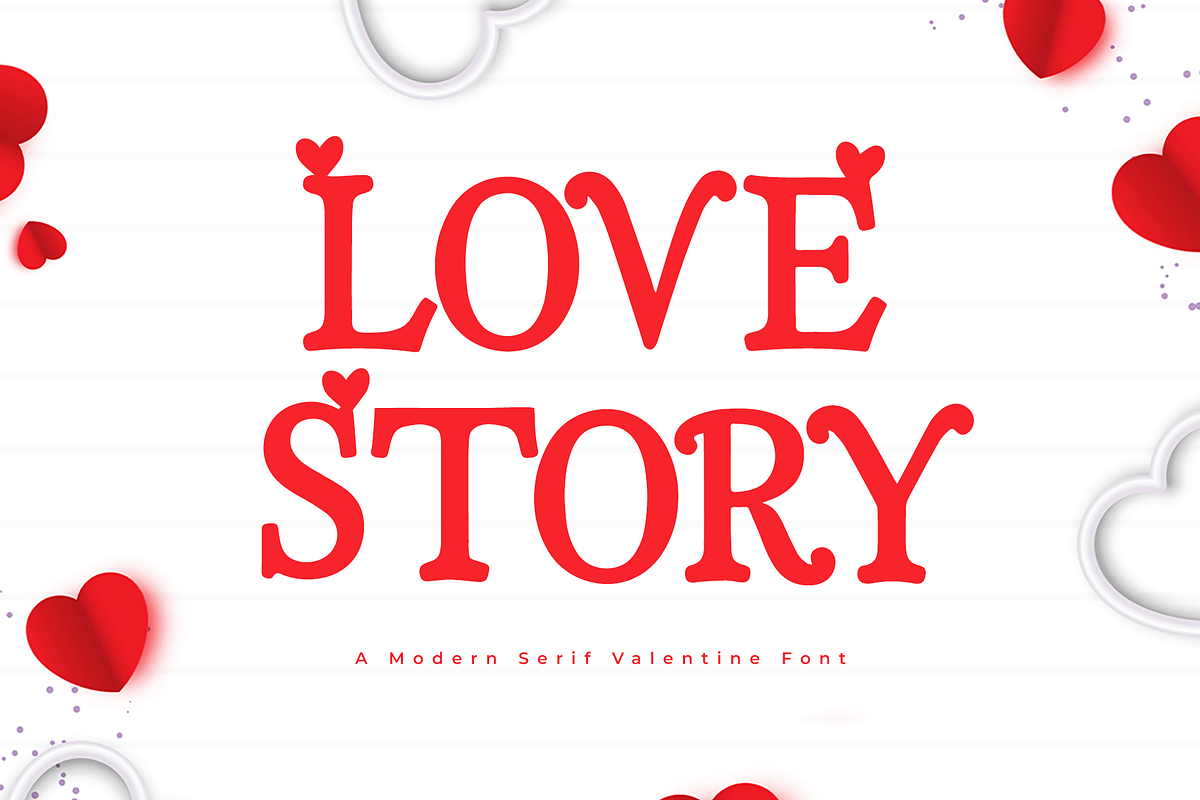 Love Story - Modern Serif Valentine, a Serif Font by overlaytemplates (Photo 1 of 5)