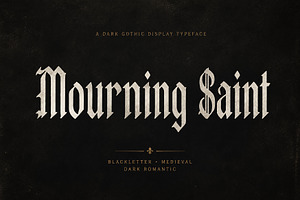Mourning Saint — Blackletter Font, a Blackletter Font by Wow Magic