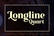 Longline Quart | Typograhic Display
