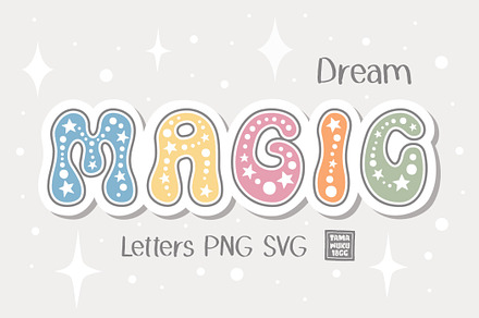 Magic Dream Letters PNG SVG