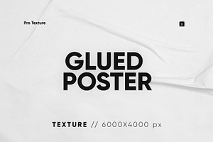 20 Glued Poster Textures HQ