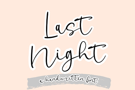 Last Night | Handwritten Font