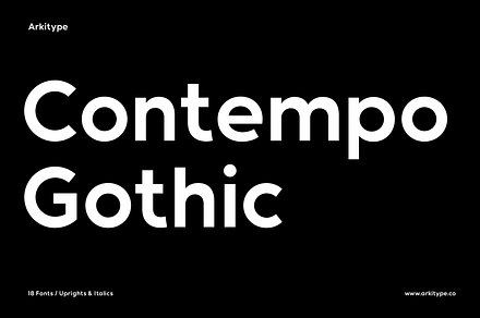 Contempo Gothic - Family, a Sans Serif Font by Arkitype