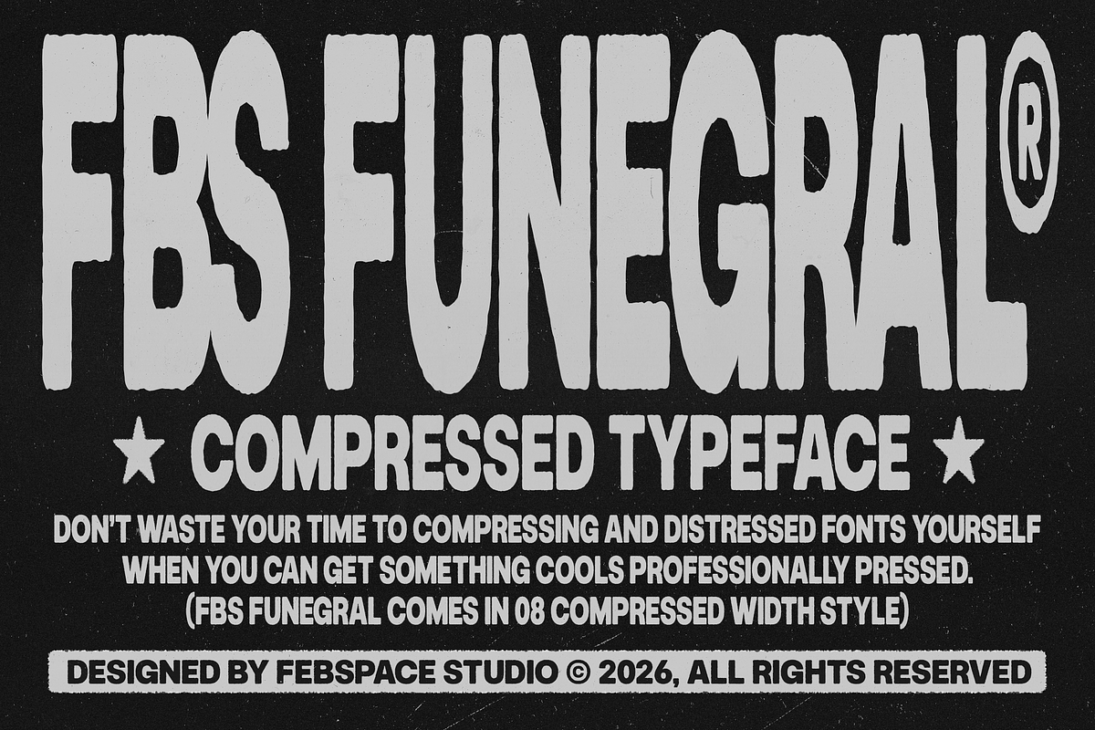 FBS Funegral - Compressed Font, a Sans Serif Font by Febspace Studio (Photo 1 of 14)