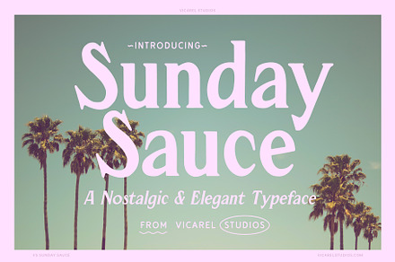 Sunday Sauce, Nostalgic Vintage Font, a Serif Font by Vicarel Studios