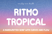 Ritmo Tropical by Emily Ann Hill, a Sans Serif Font by Emily Ann Hill Type Co. (Thumbnail 1 of 4)