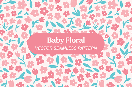 Baby Floral - Vector Pattern