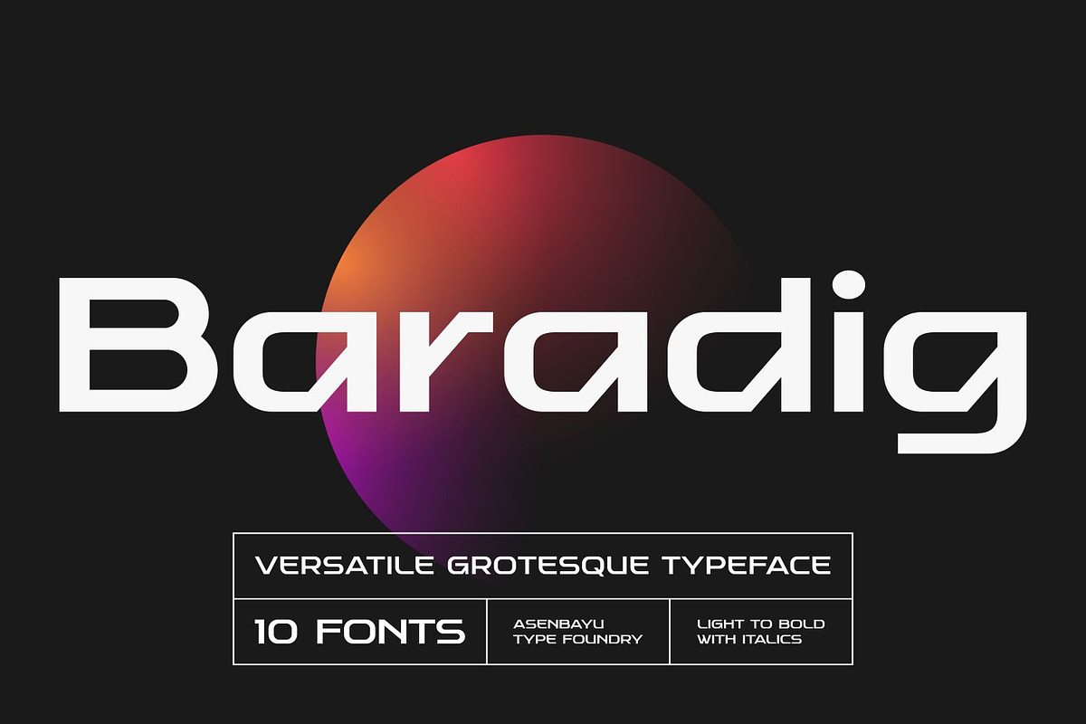 Baradig Fonts Family, a Sans Serif Font by Asenbayu (Photo 1 of 15)