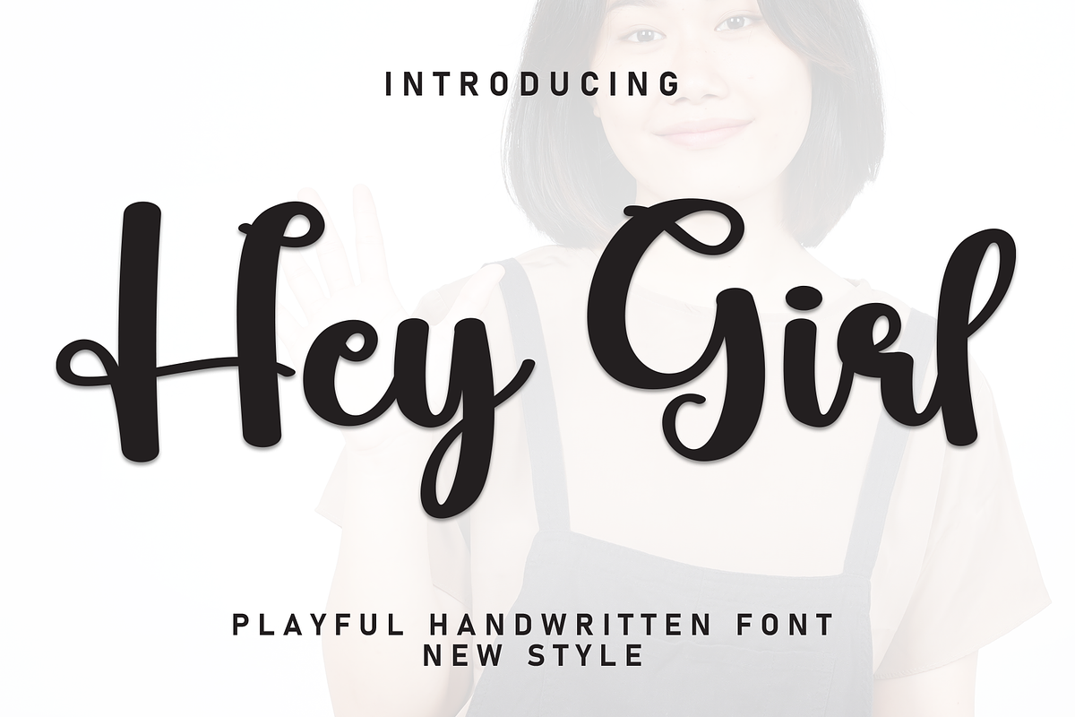 Hey Girl | Script Font, a Handwritten Font by Scratchones (Photo 1 of 8)