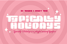 Typically Holidays - Playful Font